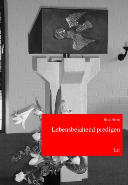 Lebensbejahend predigen