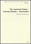 The American Nation - National Identity - Nationalism