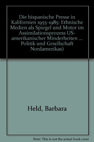 Die Hispanische Presse in Kalifornien 1955-1985