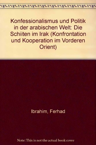 Konfessionalismus und Politik in der arabischen Welt