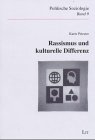 Rassismus und kulturelle Differenz