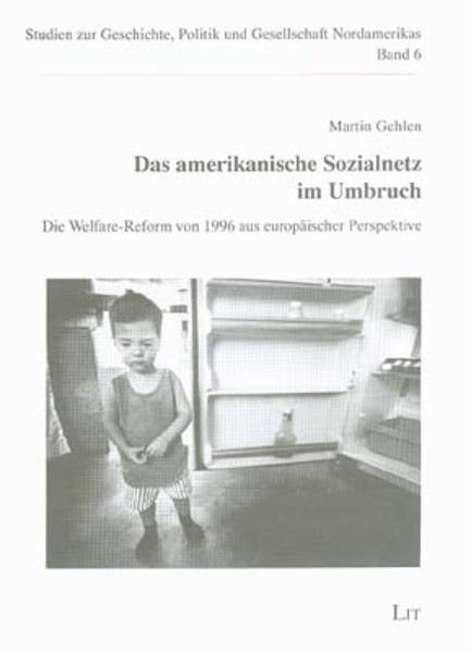 Das amerikanische Sozialnetz im Umbruch