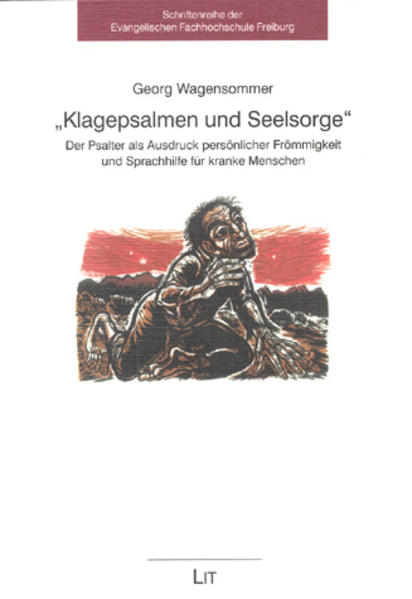 Klagepsalmen und Seelsorge