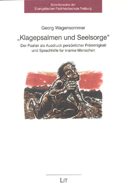 Klagepsalmen und Seelsorge