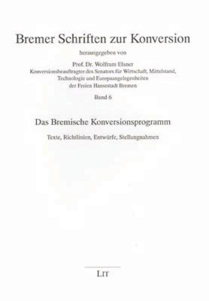 Das Bremische Konversionsprogramm
