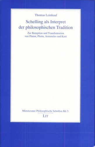 Schelling als Interpret der philosophischen Tradition
