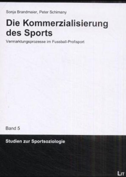 Die Kommerzialisierung des Sports