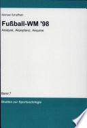 Fussball-WM '98 - Analyse, Akzeptanz, Akquise