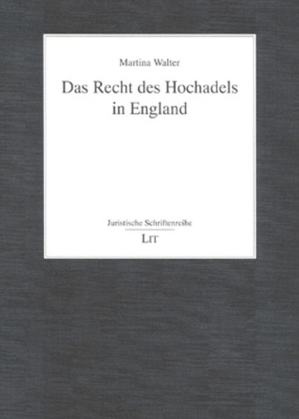 Das Recht des Hochadels in England