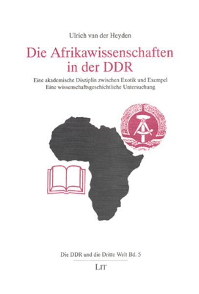Die Afrikawissenschaften in der DDR