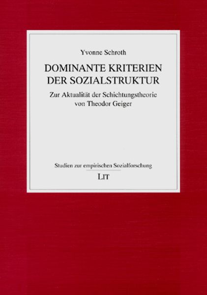 Dominante Kriterien der Sozialstruktur