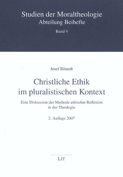 Christliche Ethik im pluralistischen Kontext