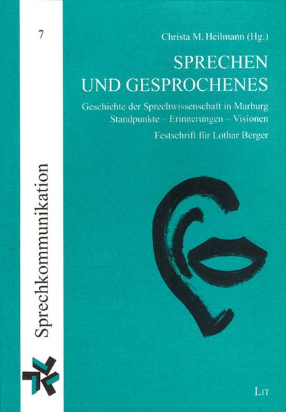 Sprechwissenschaft und Sprecherziehung in Marburg