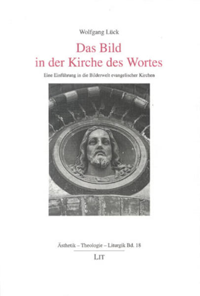 Das Bild in der Kirche des Wortes