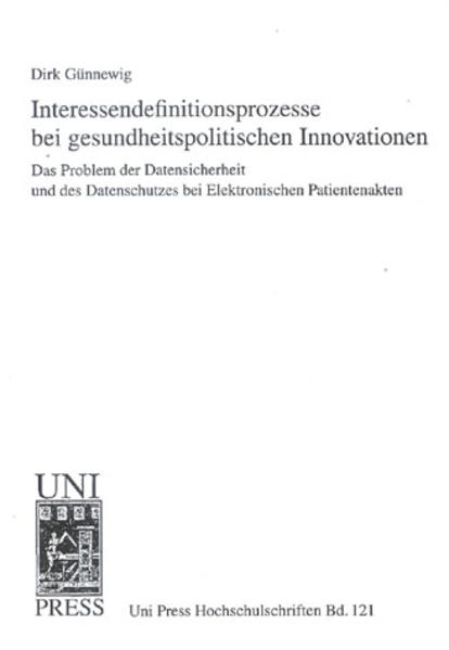 Interessendefinitionsprozesse bei gesundheitspolitischen Innovationen