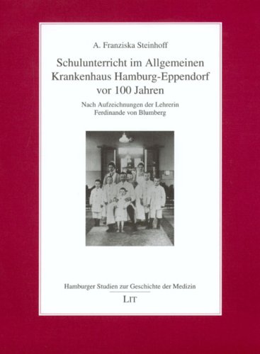 Schulunterricht im Allgemeinen Krankenhaus Hamburg-Eppendorf vor 100 Jahren