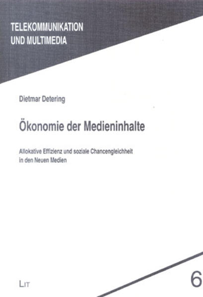 Ökonomie der Medieninhalte