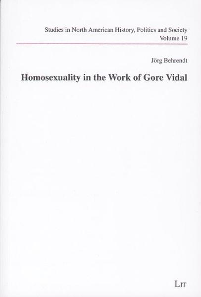 Homosexuality in the Work of Gore Vidal