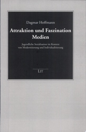 Attraktion und Faszination Medien