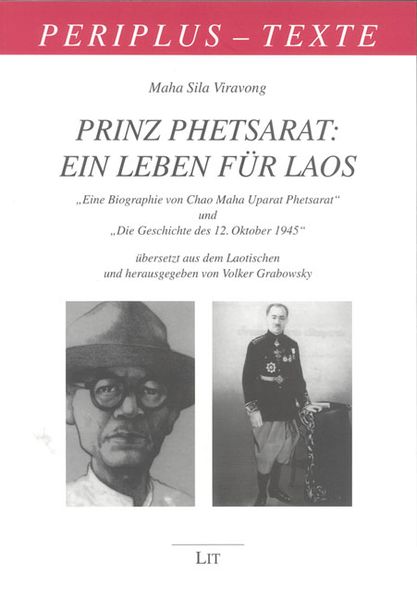 Prinz Phetsarat: Ein Leben für Laos