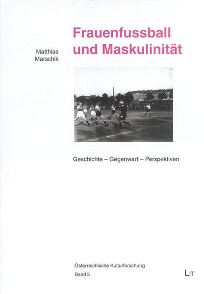 Frauenfussball und Maskulinität