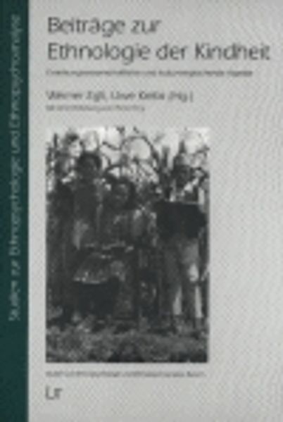 Beiträge zur Ethnologie der Kindheit