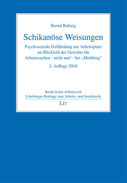 Schikanöse Weisungen