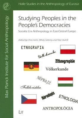 Studying Peoples in the People's Democracies