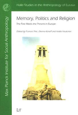 Memory, Politics and Religion