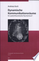 Dynamische Kommunikationsräume