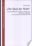 Die Qual der Wahl