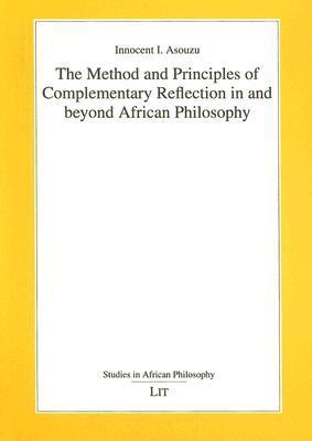The Method and Principles of Contemplementary Reflection in and beyond African Philosophy