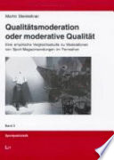 Qualitätsmoderation oder moderative Qualität