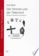 Der Himmel und der Tellerrand