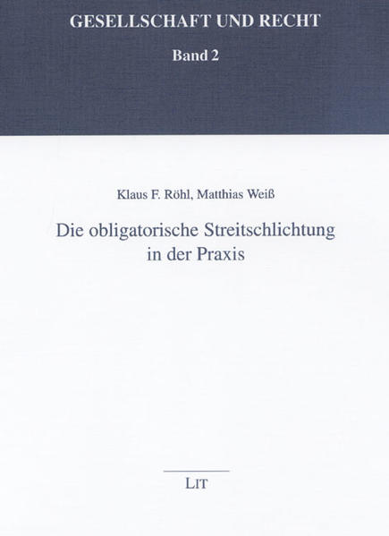 Die obligatorische Streitschlichtung in der Praxis