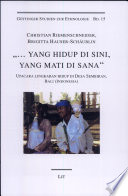 "... yang hidup di sini, yang mati di sana"