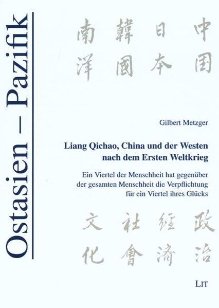 Liang Qichao, China und der Westen nach dem Ersten Weltkrieg