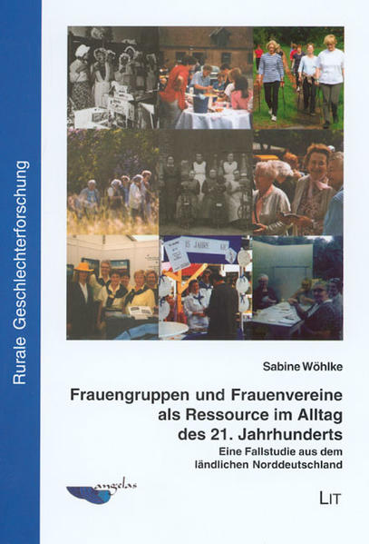 Frauengruppen und Frauenvereine als Ressource im Alltag des 21. Jahrhunderts