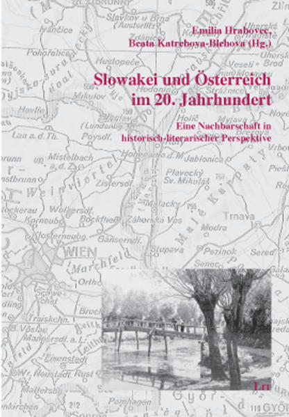 Slowakei und Österreich im 20. Jahrhundert