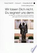 Wir lassen Dich nicht, Du segnest uns denn
