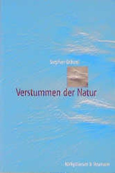 Verstummen der Natur