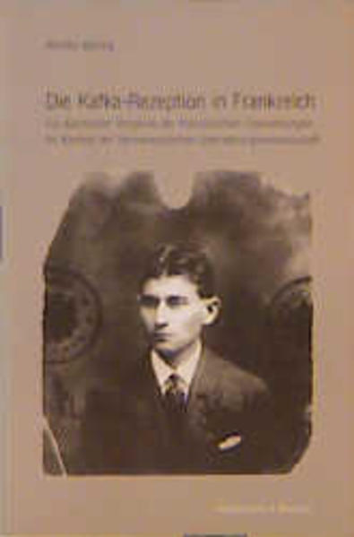Die Kafka-Rezeption in Frankreich