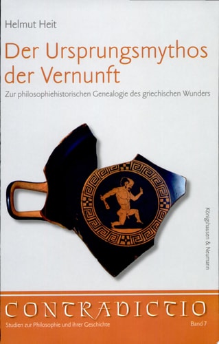 Der Ursprungsmythos der Vernunft