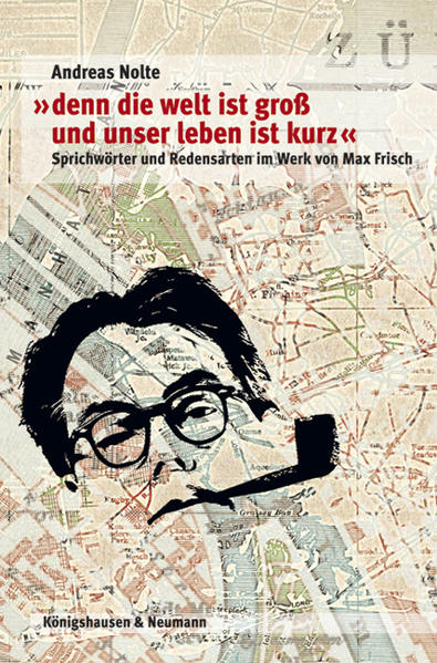 »denn die Welt ist groß und unser Leben ist kurz«