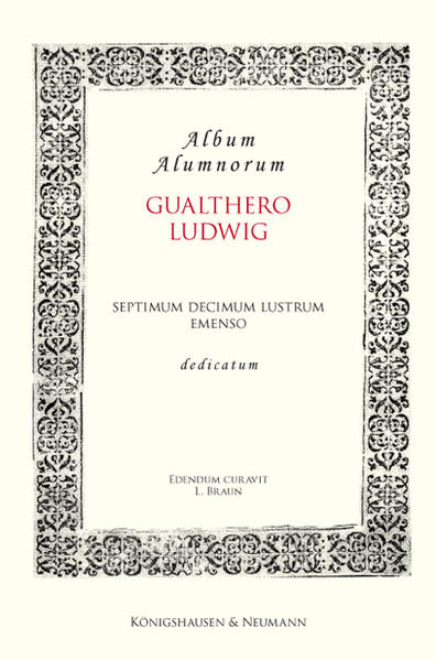 Album Alumnorum. Gualthero Ludwig