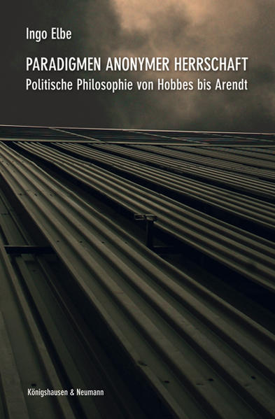 Paradigmen anonymer Herrschaft