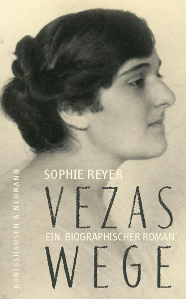 Vezas Wege