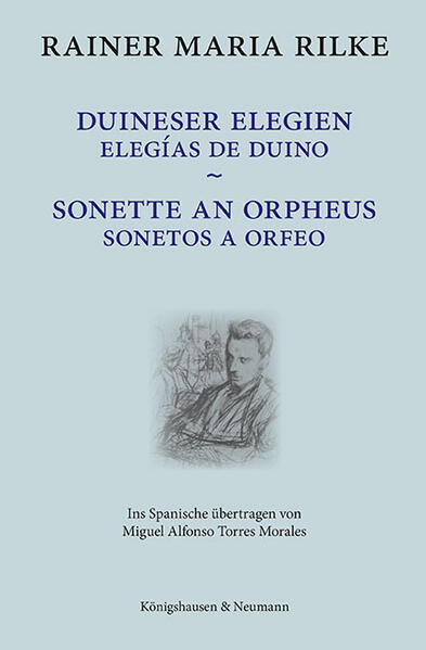 Duineser Elegien / Elegías de Duino – Sonette an Orpheus / Sonetos a Orfeo