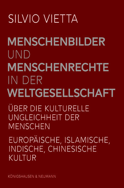 Menschenbilder und Menschenrechte in der Weltgesellschaft