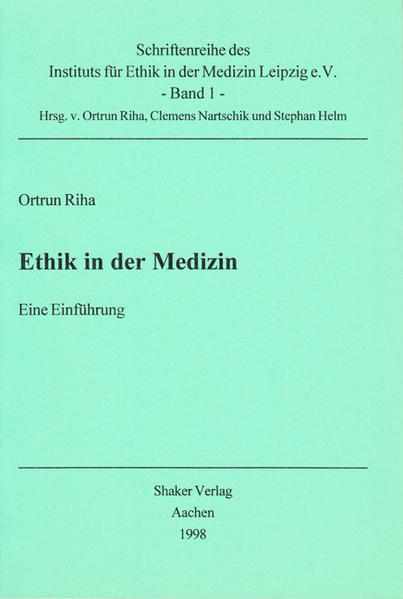 Ethik in der Medizin